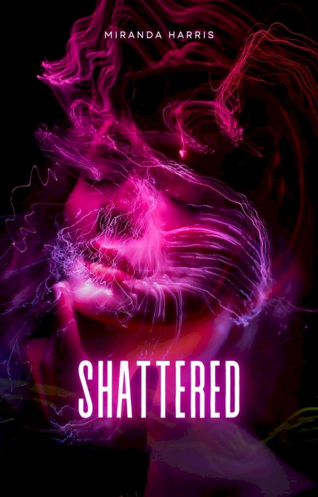  Shattered(Kobo/電子書)