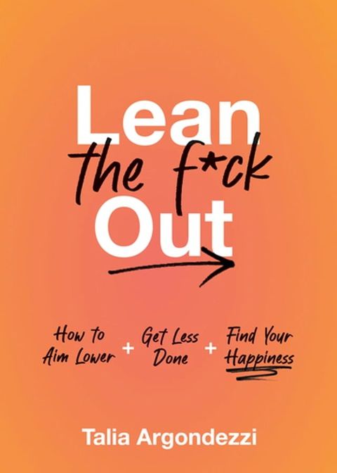 Lean the F*ck Out(Kobo/電子書)