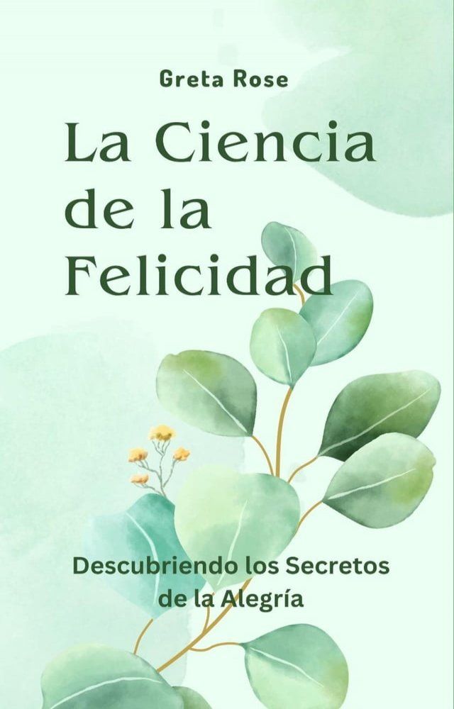  La Ciencia de la Felicidad(Kobo/電子書)