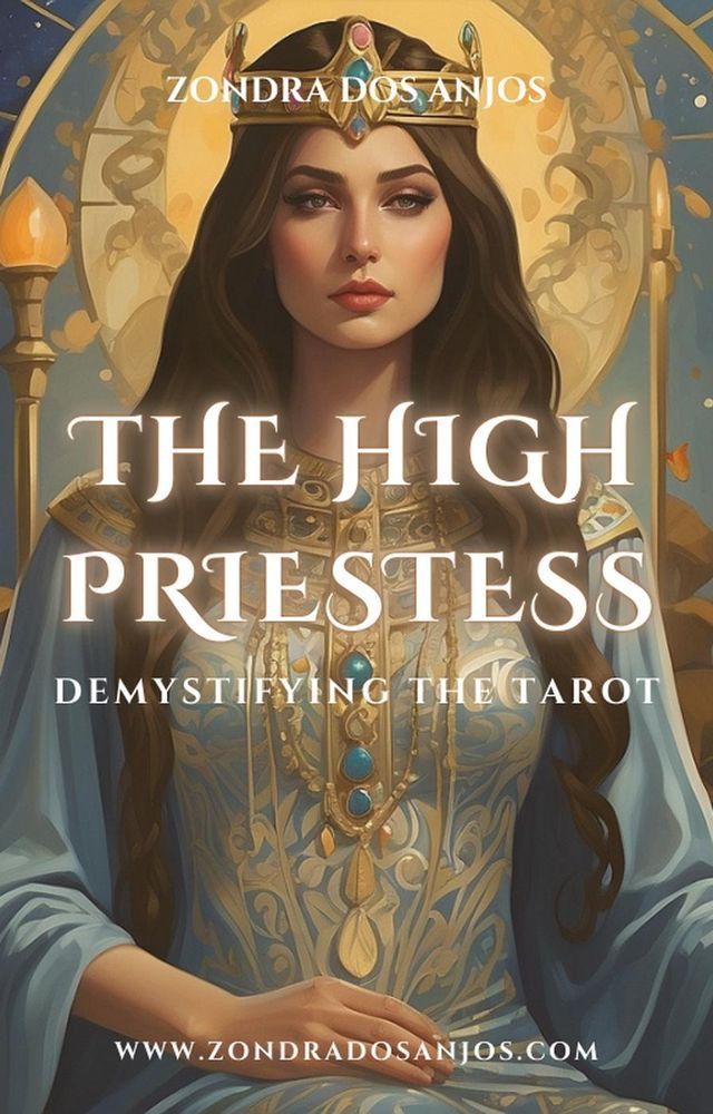  Demystifying the Tarot - The High Priestess(Kobo/電子書)