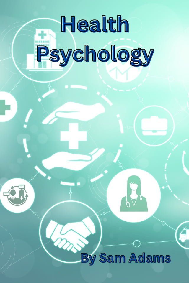  Health Psychology(Kobo/電子書)