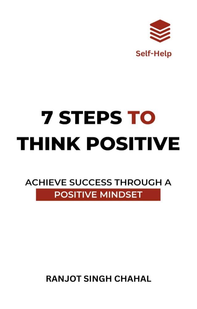  7 Steps to Think Positive(Kobo/電子書)