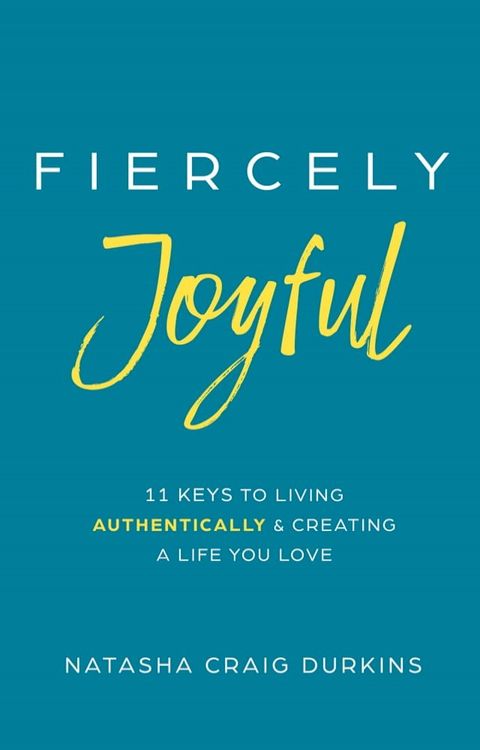 Fiercely Joyful(Kobo/電子書)