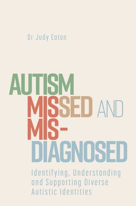 Autism Missed and Misdiagnosed(Kobo/電子書)