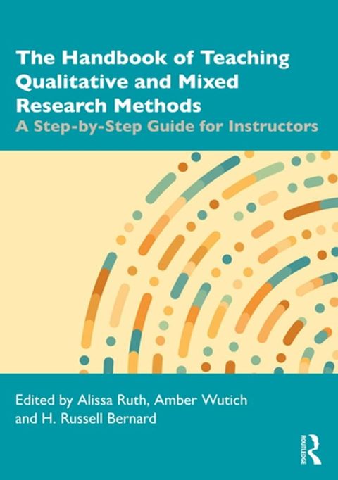 The Handbook of Teaching Qualitative and Mixed Research Methods(Kobo/電子書)