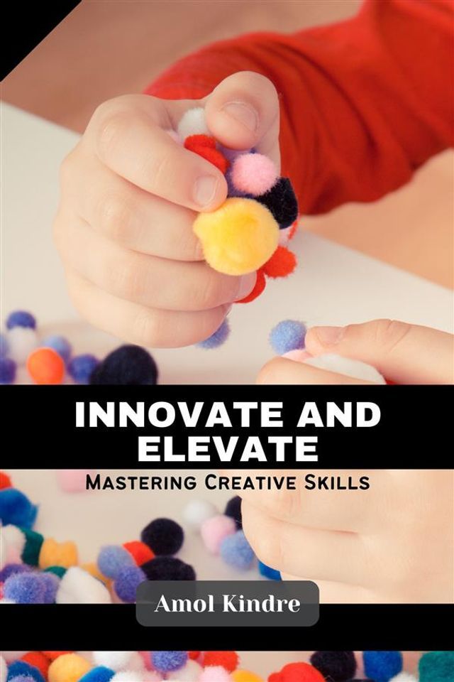  Innovate and Elevate(Kobo/電子書)