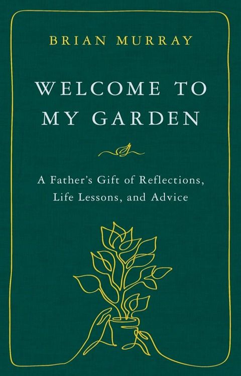 Welcome to My Garden(Kobo/電子書)