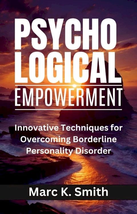 Psychological Empowerment(Kobo/電子書)