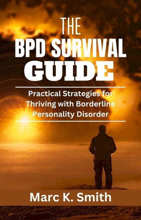 The BPD Survival Guide(Kobo/電子書)