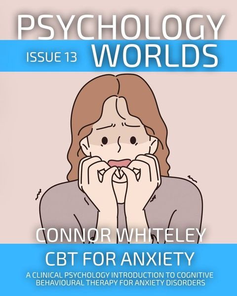 Psychology Worlds Issue 13(Kobo/電子書)