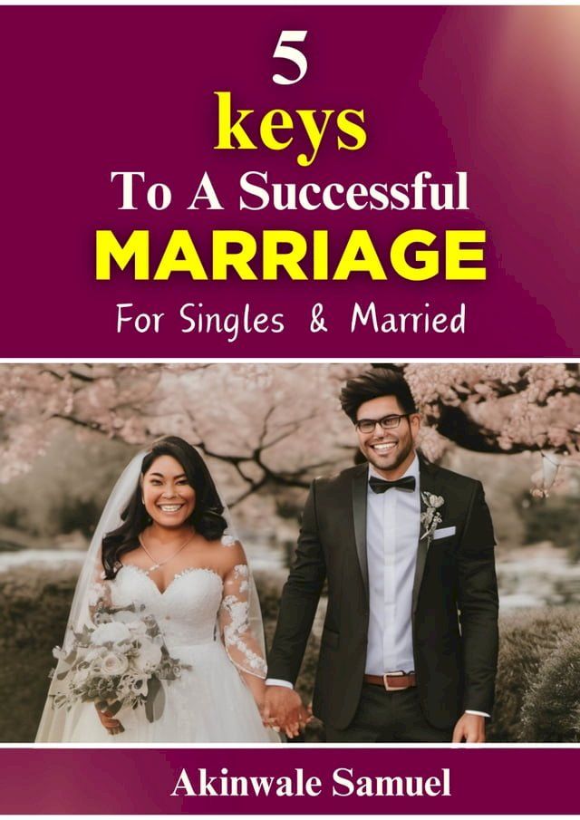  5 KEYS TO A FULFILLING MARRIAGE(Kobo/電子書)