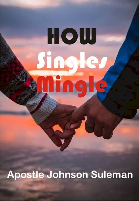 HOW SINGLES MINGLE(Kobo/電子書)