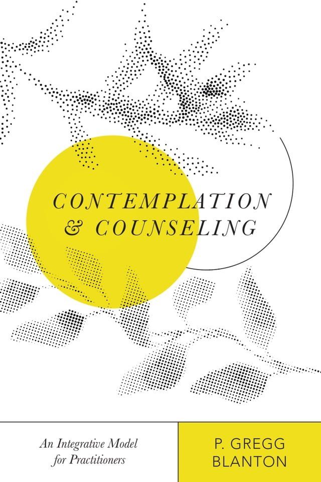  Contemplation and Counseling(Kobo/電子書)