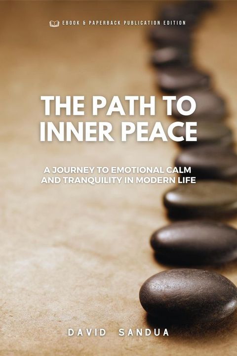 The Path to Inner Peace(Kobo/電子書)