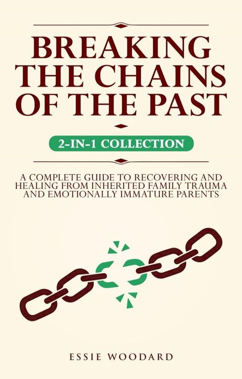 Breaking the Chains of the Past(Kobo/電子書)