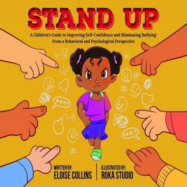  Stand Up: A Children's Guide to Improving Self-Confidence and Eliminating Bullying(Kobo/電子書)