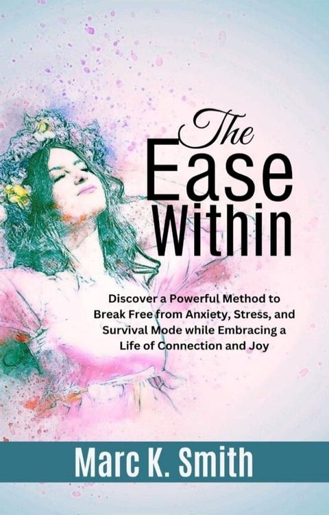 The Ease Within(Kobo/電子書)