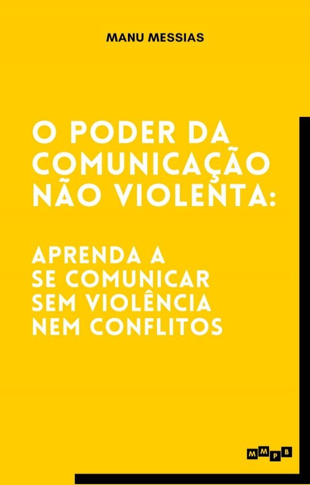  O Poder da Comunicação Não Violenta(Kobo/電子書)