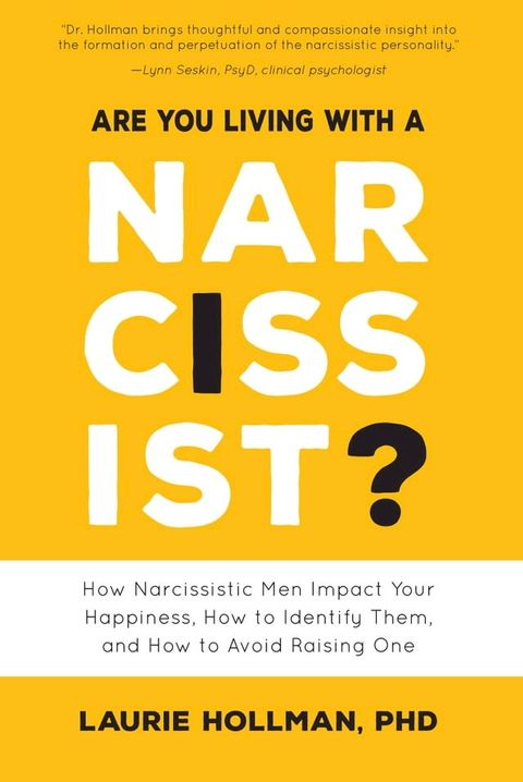 Are You Living with a Narcissist?(Kobo/電子書)