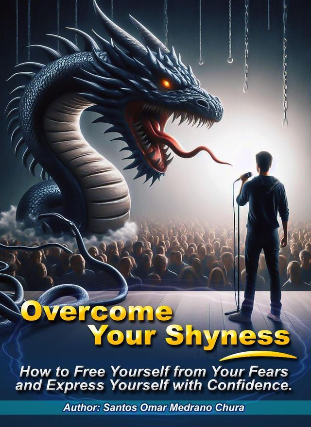  Overcome Your Shyness.(Kobo/電子書)