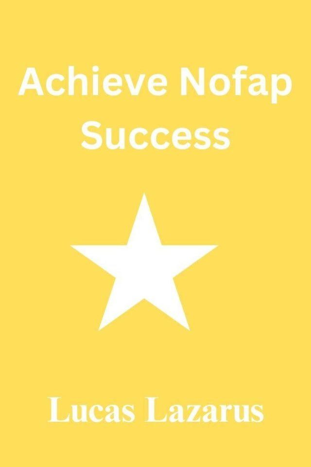  Achieve Nofap Success(Kobo/電子書)