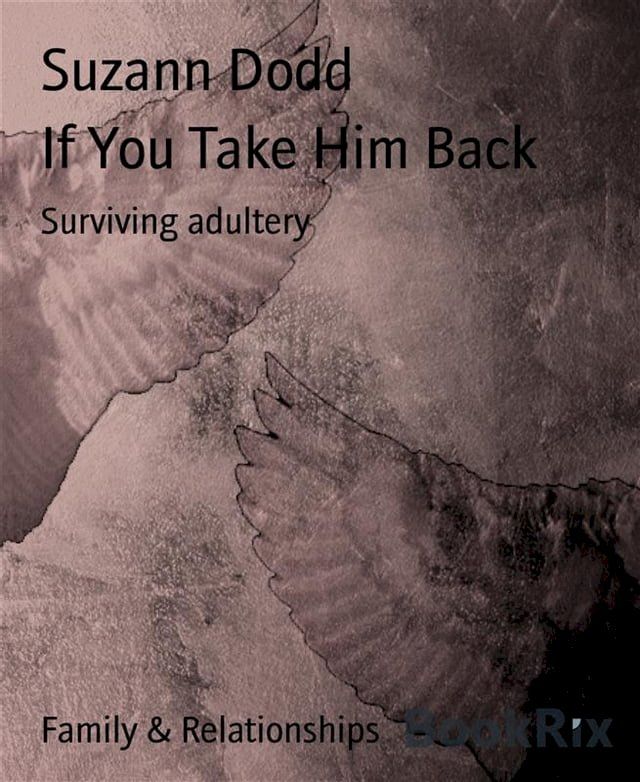  If You Take Him Back(Kobo/電子書)