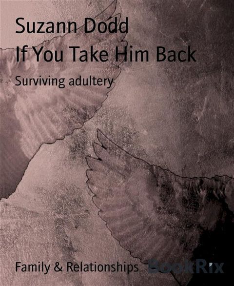 If You Take Him Back(Kobo/電子書)