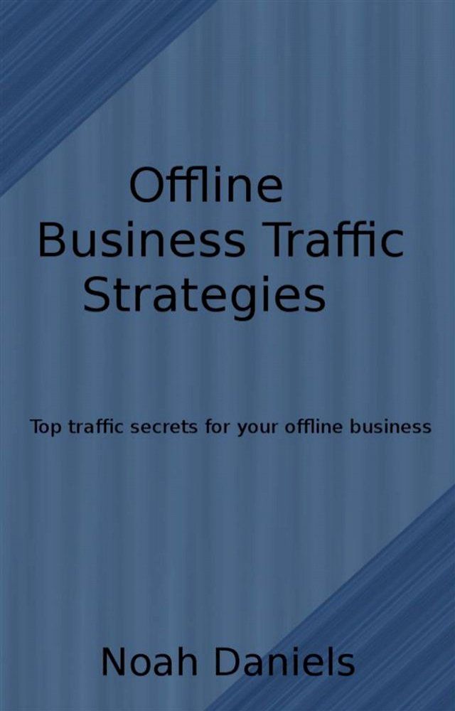  Offline Business Traffic Strategies(Kobo/電子書)