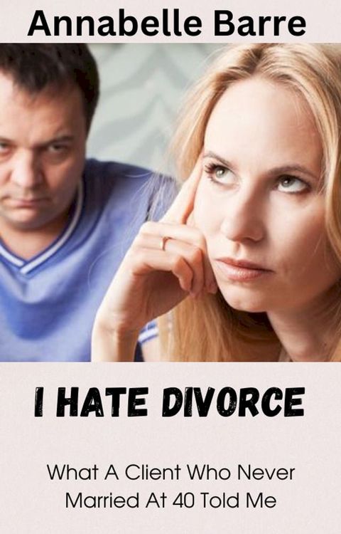 I HATE DIVORCE(Kobo/電子書)