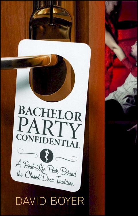 Bachelor Party Confidential(Kobo/電子書)