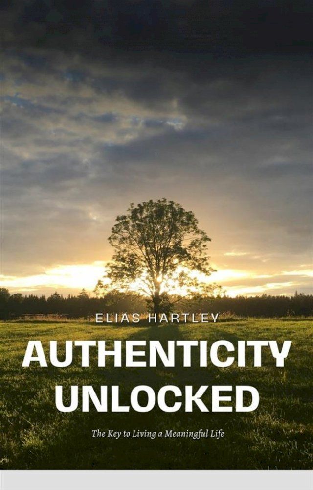  Authenticity Unlocked(Kobo/電子書)