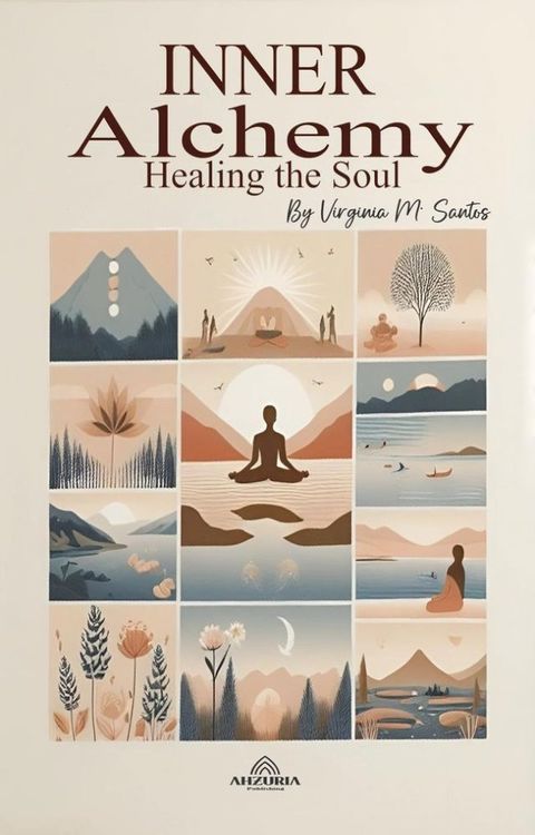 Inner Alchemy - Healing the Soul(Kobo/電子書)