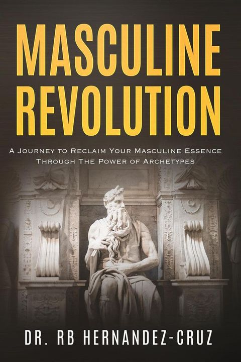 Masculine Revolution(Kobo/電子書)