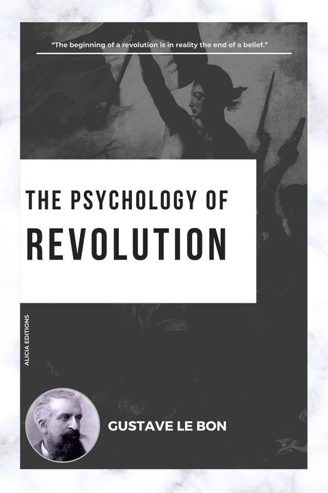 The Psychology of Revolution(Kobo/電子書)