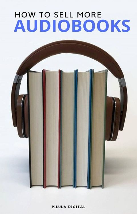 How to Sell More Audiobooks(Kobo/電子書)