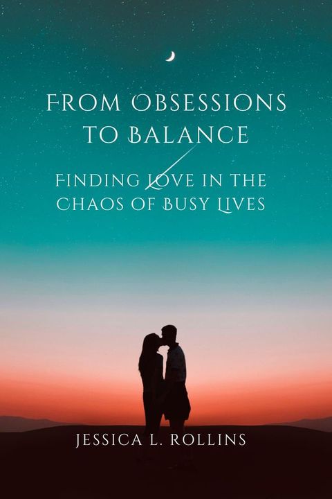 From Obsessions to Balance(Kobo/電子書)