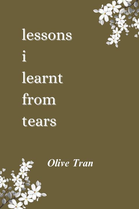 Lessons I Learnt From Tears(Kobo/電子書)