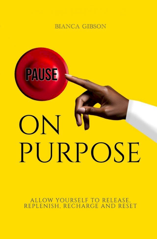  Pause on Purpose(Kobo/電子書)