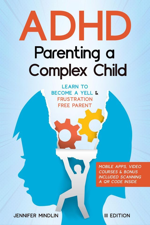  ADHD Parenting a Complex Child(Kobo/電子書)