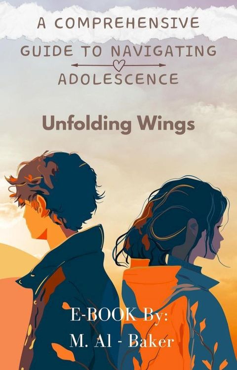 A Comprehensive Guide to Navigating Adolescence(Kobo/電子書)