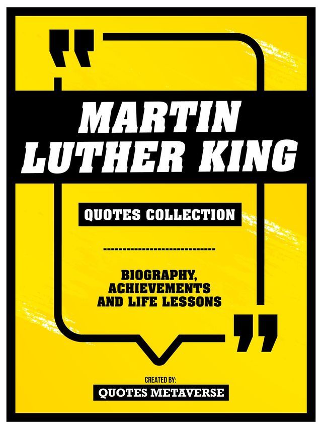  Martin Luther King - Quotes Collection(Kobo/電子書)