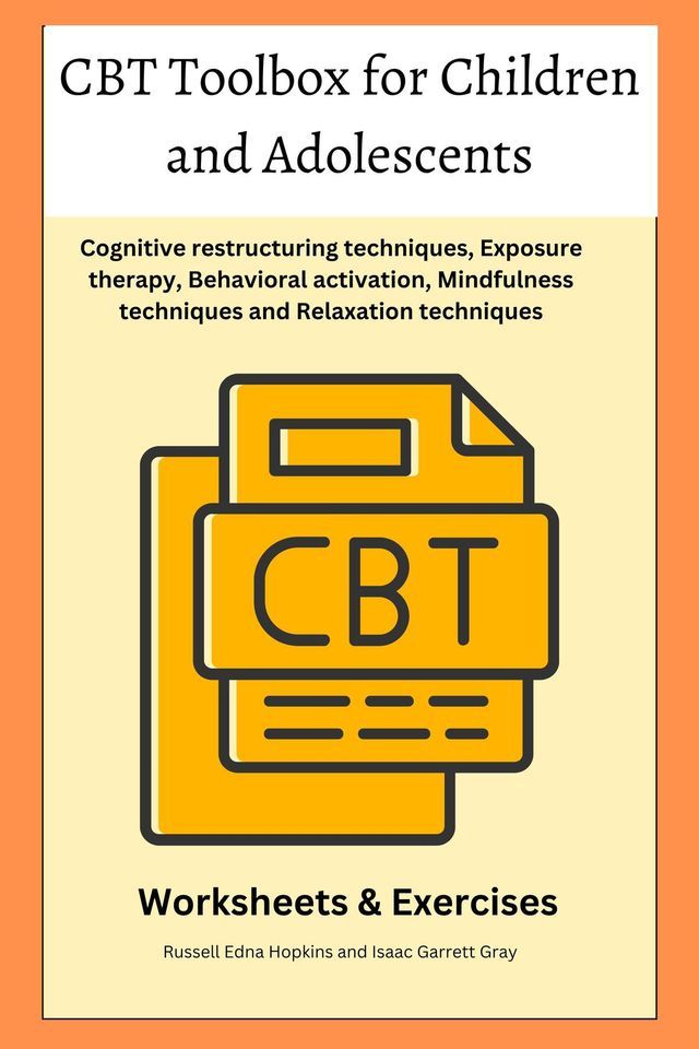  CBT Toolbox for Children and Adolescents(Kobo/電子書)