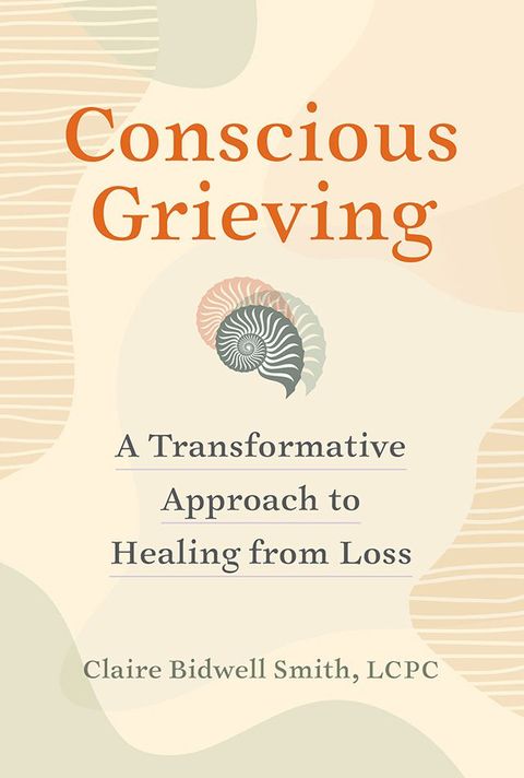 Conscious Grieving(Kobo/電子書)