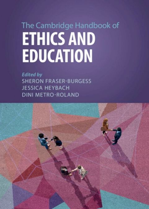 The Cambridge Handbook of Ethics and Education(Kobo/電子書)