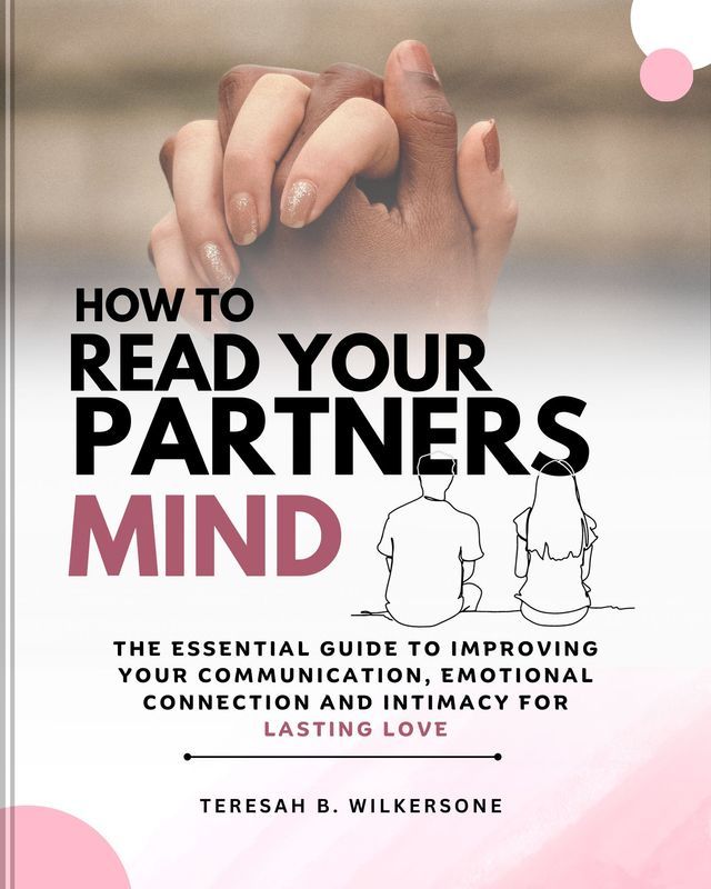  HOW TO READ YOUR PARTNER'S MIND(Kobo/電子書)