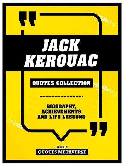 Jack Kerouac - Quotes Collection(Kobo/電子書)