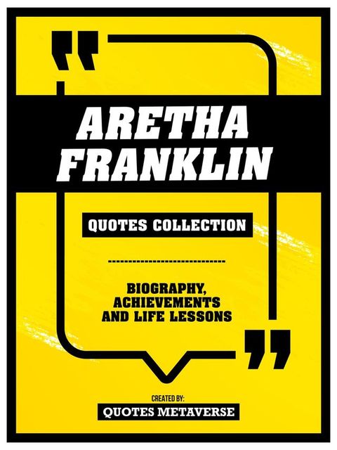 Aretha Franklin - Quotes Collection(Kobo/電子書)