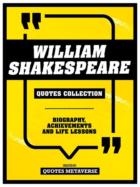 William Shakespeare - Quotes Collection(Kobo/電子書)