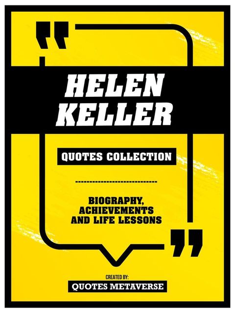 Helen Keller - Quotes Collection(Kobo/電子書)