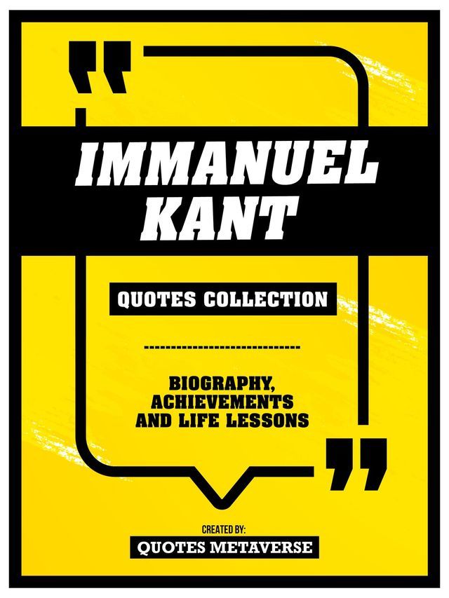  Immanuel Kant - Quotes Collection(Kobo/電子書)